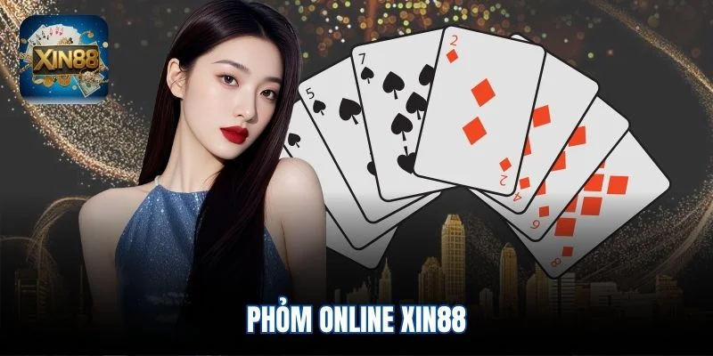 Phỏm online Xin88